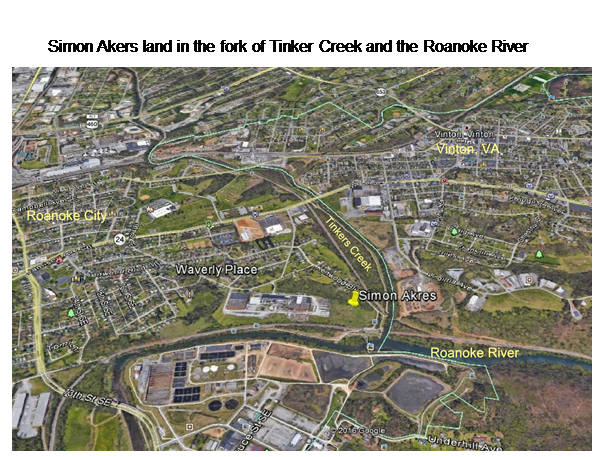 Text Box:         Simon Akers land in the fork of Tinker Creek and the Roanoke River
 
